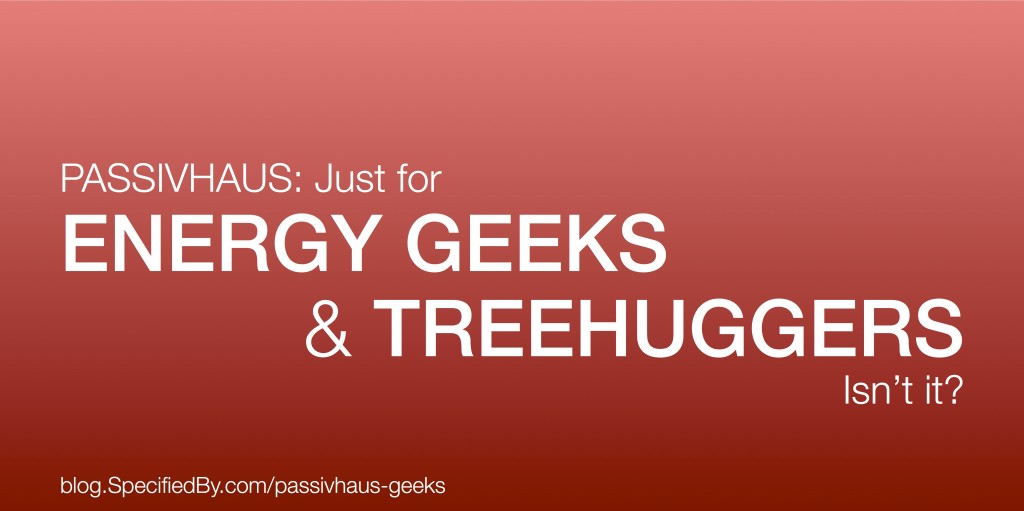 SpecifiedBy passivhaus-geeks