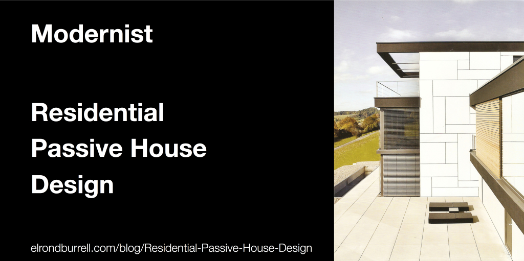 013 Residential Passive House Design Modernist