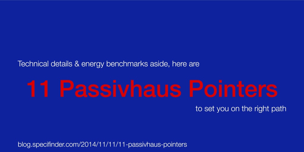 11 Passivhaus Pointers