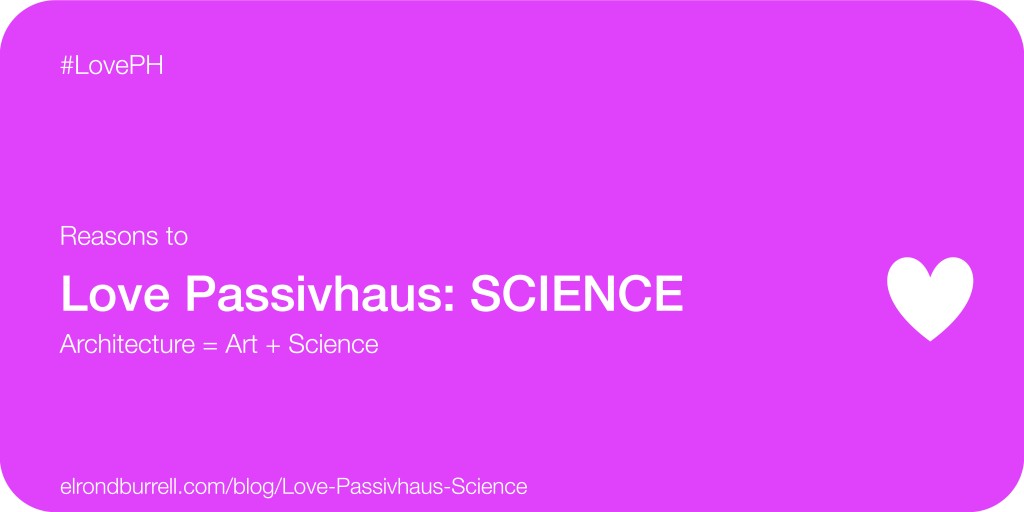 020 Love Passivhaus Science