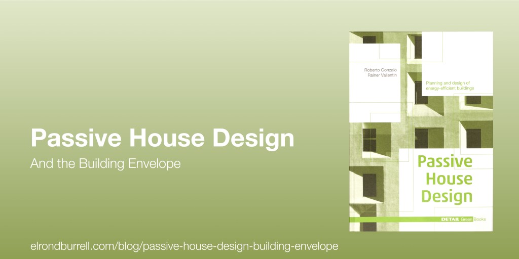 023 Passive House Design building envelope
