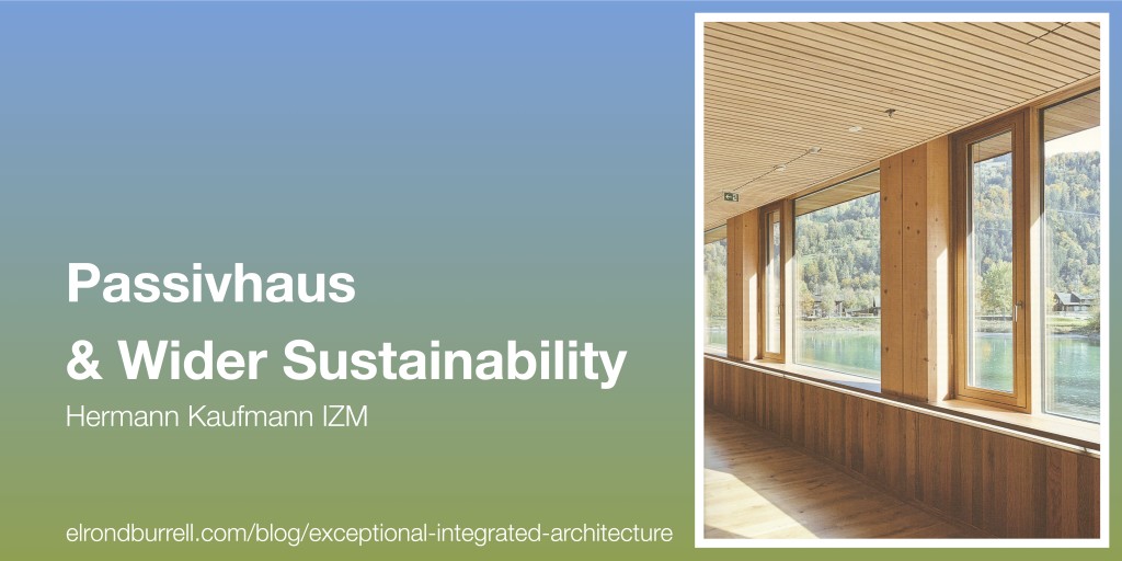031 Passivhaus Wider Sustainability
