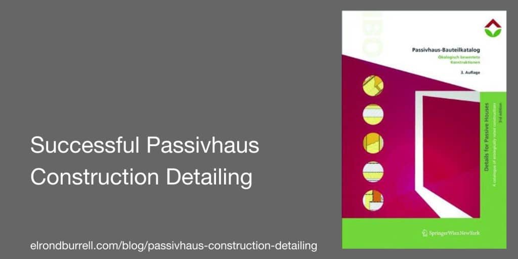 Successful Passivhaus Construction Details Cover
